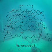 Gus Ring: Hypnoseas