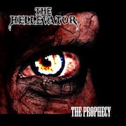 The Hellevator: The Prophecy
