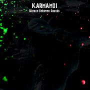 Review: Karmamoi - Silence Between Sounds