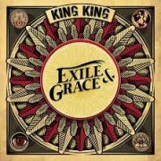 Review: King King - Exile & Grace