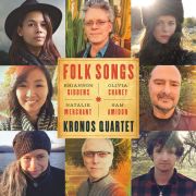 Kronos Quartet: Folk Songs