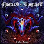 Masters Of Disguise: Alpha / Omega