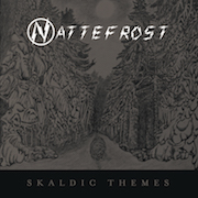 Review: Nattefrost - Skaldic Themes – Limited Edition In Coloured Vinyl