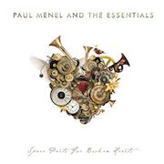 Paul Menel And The Essentials: Spare Parts For Broken Hearts