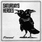 Saturdays Heroes: Pineroad