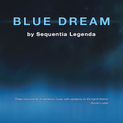 Sequentia Legenda: Blue Dream