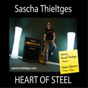 Sascha Thieltges: Heart Of Steel