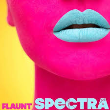 Flaunt: Spectra
