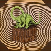 Stoned Diplodocus: Stoned Diplodocus
