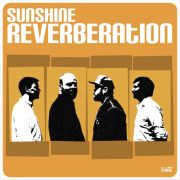 Sunshine Reverberation: Sunshine Reverberation