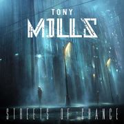 Tony Mills: Streets Of Chance