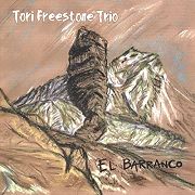 Tori Freestone Trio: El Barranco