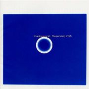 Underworld: Beaucoup Fish - Re-release