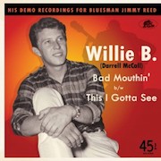 Willie B.: Bad Mouthin‘ / This I Gotta See (1961)