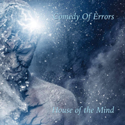 Comedy Of Errors: House Of The Mind