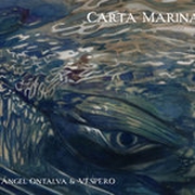 Ángel Ontalva & Vespero: Carta Marina