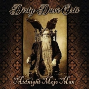 Dirty Dave Osti: Midnight Mojo Man