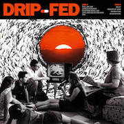 Drip-Fed: Drip-Fed