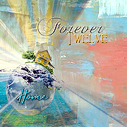 Forever Twelve: Home