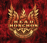 Head Honchos: Bring It On Home