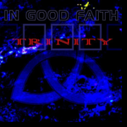 In Good Faith: Trinity