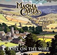 Magna Carta: Love On The Wire – BBC Sessions, Live & Beyond
