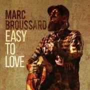 Marc Broussard: Easy To Love