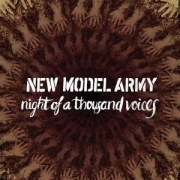 New Model Army: Night Of A Thousand Voices
