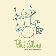 Phil Collins: Plays Well With Others