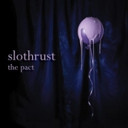 Slothrust: The Pact