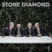 Stone Diamond: Don’t Believe What You Think