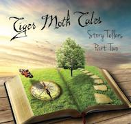 Tiger Moth Tales: Story Tellers: Part Two