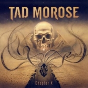 Tad Morose: Chapter X