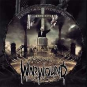 Review: Warwound - Burning The Blindfolds Of Bigots