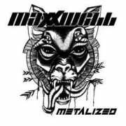 Maxxwell: Metalized