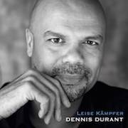 Dennis Durant: Leise Kämpfer