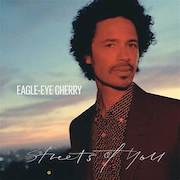 Eagle-Eye Cherry: Streets Of You