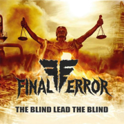 Final Error: The Blind Lead The Blind
