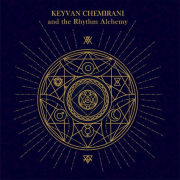 Keyvan Chemirani & The Rhythm Alchemy: Keyvan Chemirani & The Rhythm Alchemy