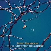 Lesley Kernochan: The Hummingbird Revolution