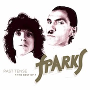 Sparks: Past Tense – The Best Of