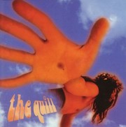 Review: The Quill - The Quill (1995) / Silver Haze (1999)