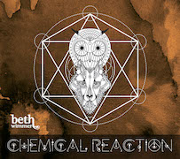 Beth Wimmer: Chemical Reaction