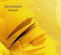 Review: Deleyaman - Sentinel