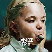 Review: Janice Prix - Waking