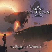 Kingcrown: A Perfect World