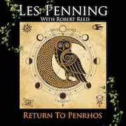 Les Penning: Return To Penrhos (mit ROBERT REED)