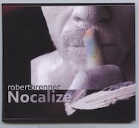 Robert Brenner: Nocalize