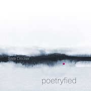 Review: Sara Decker - Poetryfied