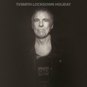 TV Smith: Lockdown Holiday